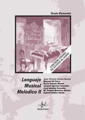 LENGUAJE MUSICAL MELODICO 2 LENGUAJE N/E