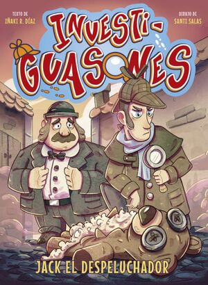 INVESTIGUASONES: JACK EL DESPELUCHADOR