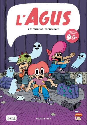 AGUS I EL TEATRE DE LES FANTASMES