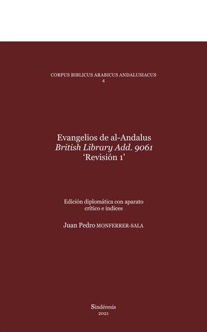 EVANGELIOS DE AL-ANDALUS. BRITISH LIBRARY ADD. 9061 REVISIÓN 1'