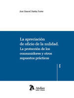 APRECIACION DE OFICIO DE LA NULIDAD LA PROTECCION DE LOS CO