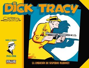 DICK TRACY 1945 - 1946