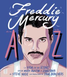 FREDDIE MERCURY DE LA A A LA Z