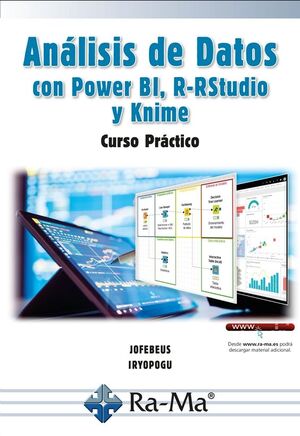 ANÁLISIS DE DATOS CON POWER BI, R-RSTUDIO Y KNIME