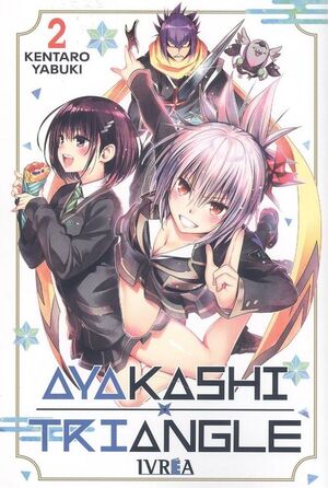 AYAKASHI TRIANGLE 02
