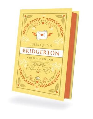 A SIR PHILLIP, CON AMOR (BRIDGERTON 5) EDICIÓN COLECCIONISTA