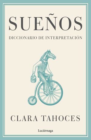 SUEÑOS. DICCIONARIO DE INTERPRETACIÓN