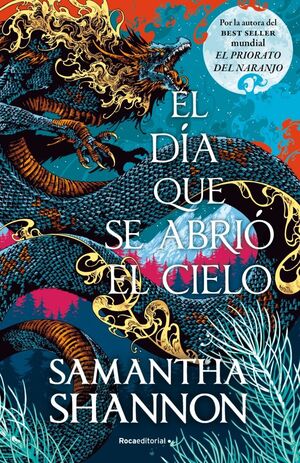 EL DÍA QUE SE ABRIÓ EL CIELO (PRECUELA DE EL PRIORATO DEL NARANJO)