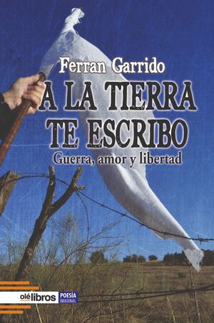A LA TIERRA TE ESCRIBO