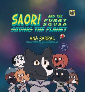SAORI AND THE FURRY SQUAD SAVING THE PLANET (ING)
