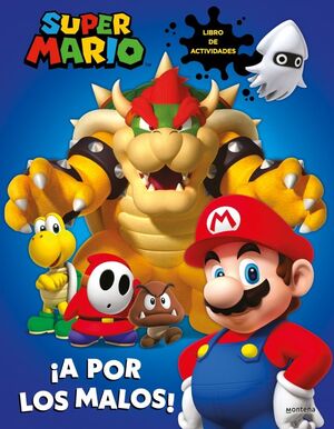 SUPER MARIO - ¡A POR LOS MALOS!