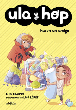 ULA Y HOP - ULA Y HOP HACEN UN AMIGO
