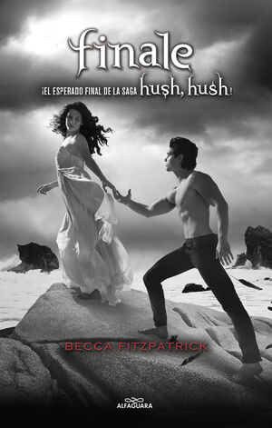 FINALE (SAGA HUSH, HUSH 4)