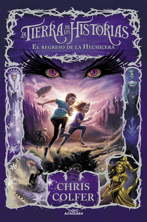 LA TIERRA DE LAS HISTORIAS 2 - EL REGRESO DE LA HECHICERA