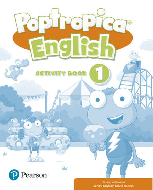 POPTROPICA ENGLISH 1º PRIMARY. ACTIVITY BOOK. PEARSON ´21