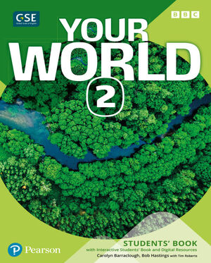 YOUR WORLD 2º ESO. STUDENT´S BOOK + @. PEARSON ´22
