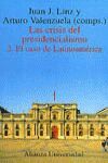 LAS CRISIS DEL PRESIDENCIALISMO. 2. EL CASO DE LATINOAMÉRICA