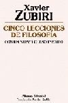 CINCO LECCIONES DE FILOSOFÍA. CON UN NUEVO CURSO INÉDITO