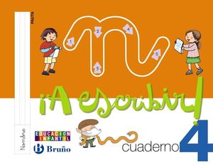 ¡A ESCRIBIR! PAUTA 4. BRUÑO ´10