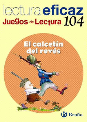 EL CALCETÍN DEL REVÉS JUEGO DE LECTURA