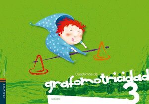 CUADERNOS DE GRAFOMOTRICIDAD 3. EDELVIVES ´11