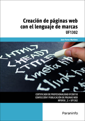 CREACIÓN DE PÁGINAS WEB CON EL LENGUAJE DE MARCAS