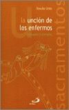 LA UNCIÓN DE LOS ENFERMOS. CONSUELO Y TERNURA