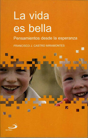 LA VIDA ES BELLA