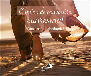CAMINO DE CONVERSIÓN CUARESMAL