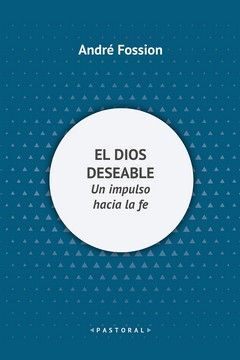 EL DIOS DESEABLE