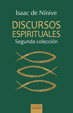 DISCURSOS ESPIRITUALES. SEGUNDA COLECCIÓN