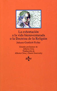 LA EXHORTACIÓN A LA VIDA BIENAVENTURADA O LA DOCTRINA DE LA RELIGIÓN