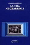 LA ERA NEOBARROCA
