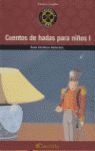 CUENTOS DE HADAS PARA NIÑOS I