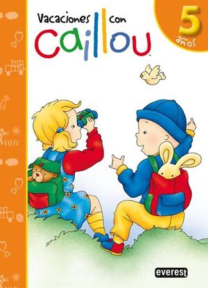 VACACIONES CON CAILLOU. 5 AÑOS