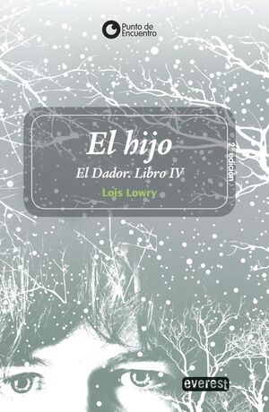 EL HIJO. EL DADOR. LIBRO IV