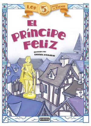 EL PRÍNCIPE FELIZ