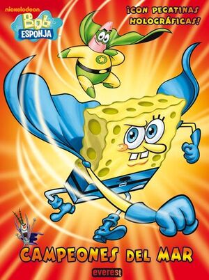 BOB ESPONJA. CAMPEONES DEL MAR. LIBRO DE COLOREAR Y ACTIVIDADES CON PEGATINAS HO