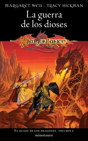 EL OCASO DE LOS DRAGONES Nº 02/02 LA GUERRA DE LOS DIOSES