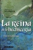 LA REINA DE LA HECHICERÍA