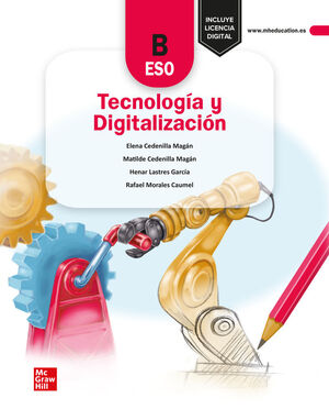 TECNOLOGÍA Y DIGITALIZACIÓN B 3º ESO. LOMLOE. MCGRAW HILL ´22