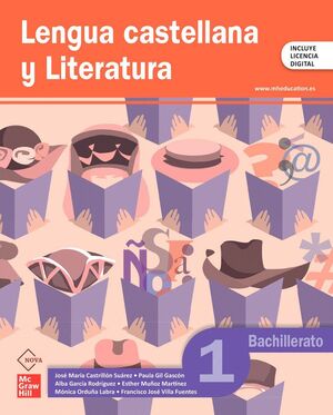 LENGUA CASTELLANA Y LITERATURA 1º BACHILLERATO. NOVA. MCGRAW HILL ´26