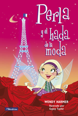 PERLA Y EL HADA DE LA MODA (COLECCIÓN PERLA 14)