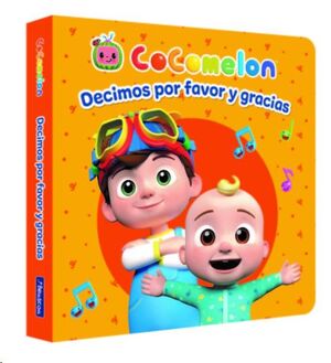 COCOMELON - DECIMOS POR FAVOR Y GRACIAS