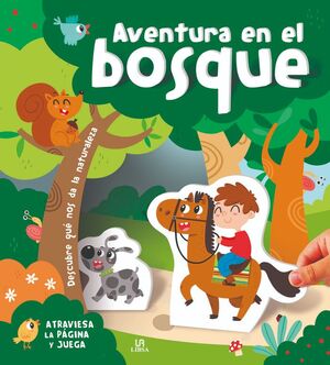 AVENTURA EN EL BOSQUE