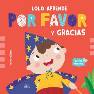 LOLO APRENDE POR FAVOR Y GRACIAS