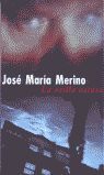 LA ORILLA OSCURA        PDL                   JOSE MARIA MERINO