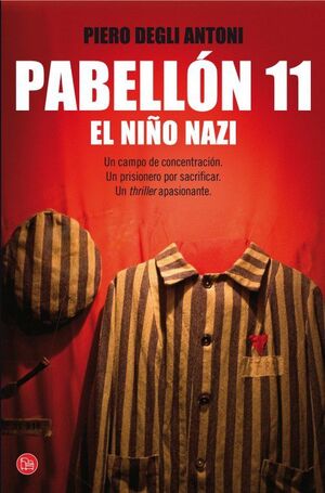 PABELLÓN 11. EL NIÑO NAZI (BOLSILLO)