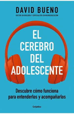 EL CEREBRO DEL ADOLESCENTE
