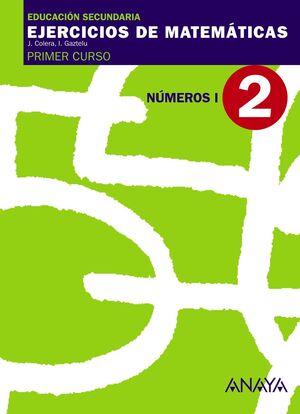 EJERCICIOS MATEMÁTICAS 2. NÚMEROS I